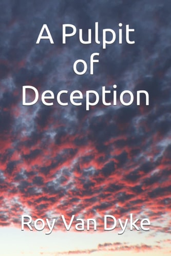 A Pulpit of Deception