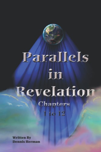 Parallels in Revelation Chapters 1-12