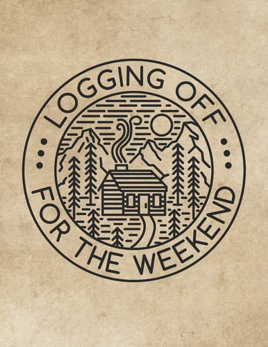 Logging Off For The Weekend Log Cabin Nature Getaway Notebook