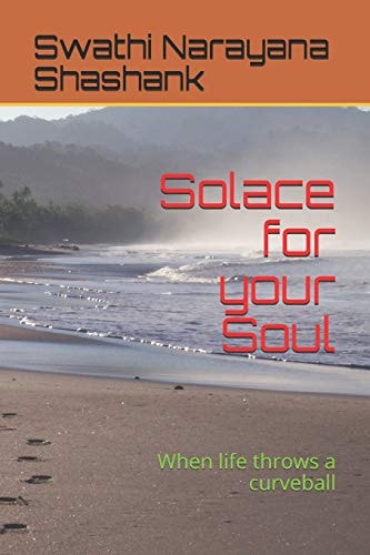 Solace for Your Soul When Life Throws a Curveball