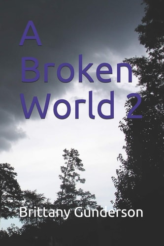 A Broken World 2
