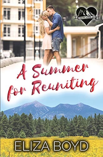 A Summer for Reuniting A Clean Small Town Romance