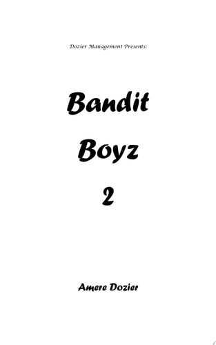 Bandit Boyz 2
