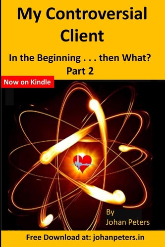 Controversial Client In the Beginning. . . Part 2
