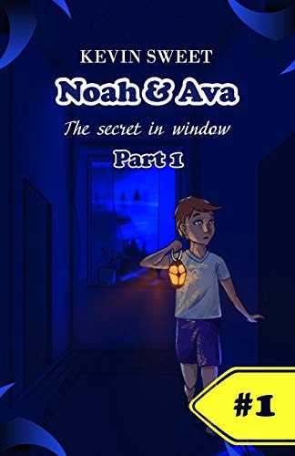Noah & Ava The Secret in Window