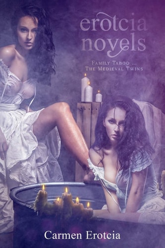 Erotcia Novels Family Taboo...The Medieval Twins