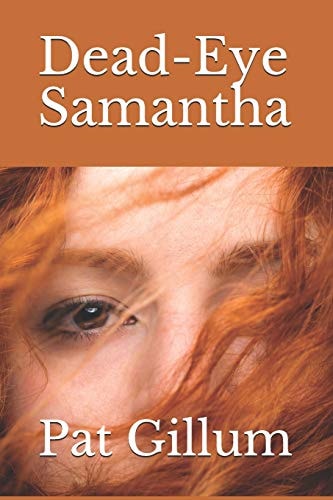 Dead-Eye Samantha