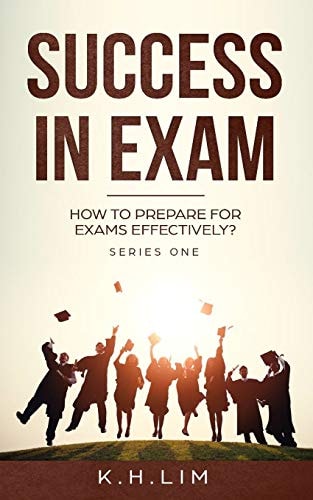 Success In Exam How to Prepare for Exams Effectively?