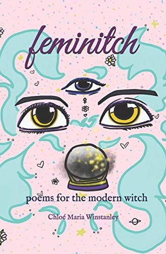 Feminitch Poems for the Modern Witch