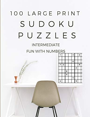 Sudoku Puzzles 100 Large Print Fun With Numbers, Intermediate Puzzles