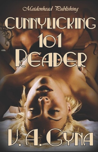 Cunnylicking 101 Reader