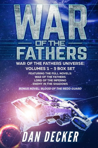 War of the Fathers War of the Fathers Universe: Volumes One - Three Box Set
