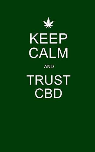 Keep Calm and Trust CBD Green CBD / Cannabis Therapy Diary With Guided Pages