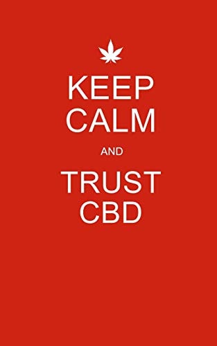Keep Calm and Trust CBD Red CBD / Cannabis Therapy Diary With Guided Pages