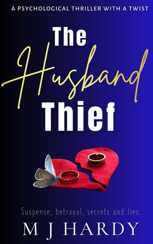 The Husband Thief A Psychological Thriller with a Twist