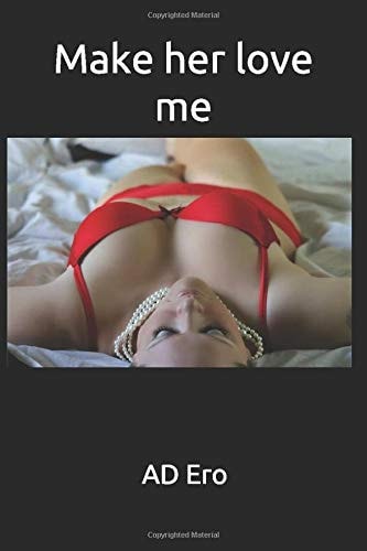 Make Her Love Me