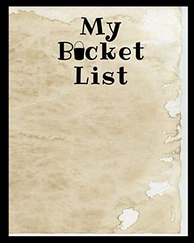 My Bucket List A Place To Record Your Future Adventures