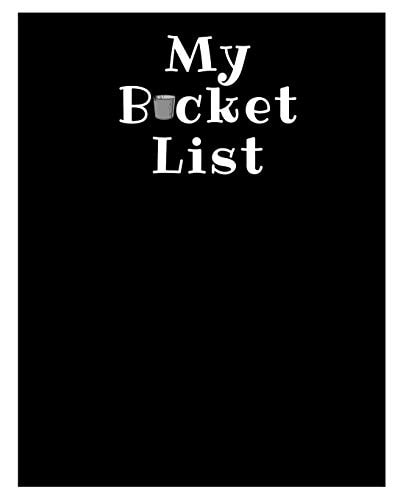 My Bucket List A Place To Record Your Future Adventures
