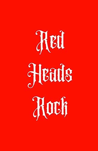 Red Heads Rock