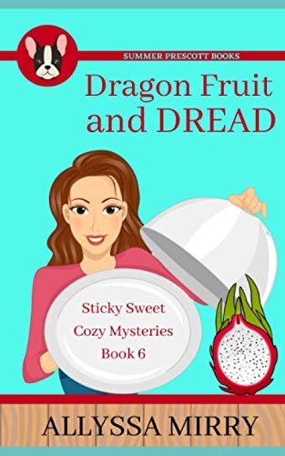 Dragonfruit and Dread