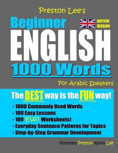 Preston Lee's Beginner English 1000 Words For Arabic Speakers (British Version)