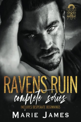 Ravens Ruin MC The Complete Series