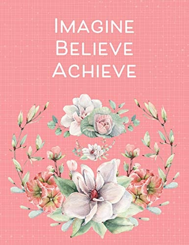 Imagine Believe Achieve Inspiring Cornell Notes Book of Template Pages for Notetaking