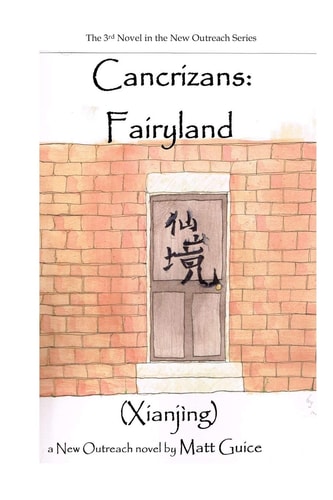 Cancrizans: Fairyland (Xianjing) A New Outreach Novel