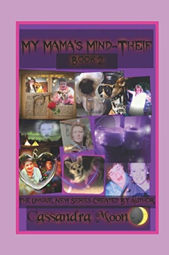 My Mama's Mind-Thief Book 2