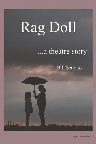 Rag Doll ... a Theatre Story