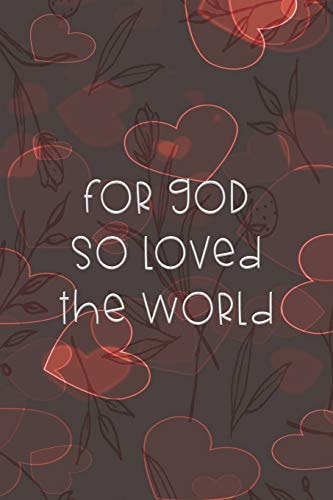 For God So Loved The World Dot Grid Paper