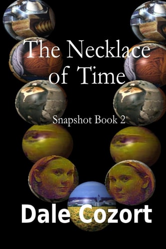 Snapshot II The Necklace of Time