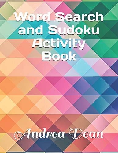 Word Search and Sudoku Activity Book Includes 90 Puzzles; 20 Word Searches, 20 Easy Sudoku, 20 Medium Sudoku, 20 Hard Sudoku, and 10 Mazes