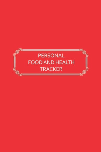 Personal Food and Health Tracker Six-Week Food and Symptoms Diary (Red, 6x9)