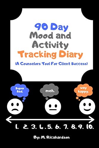 90 Day Mood and Activity Tracking Diary A Counselors Tool For Client Success