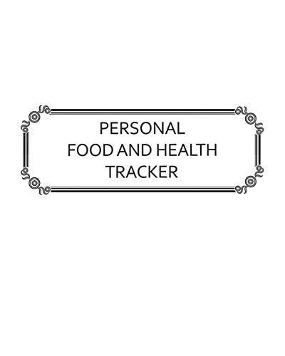 Personal Food and Health Tracker Six-Week Food and Symptoms Diary (White, 8x10)
