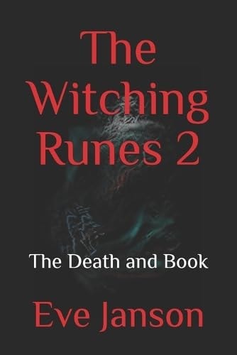 The Witching Runes 2 The Death and Book