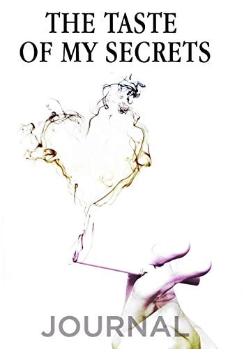 The Taste of My Secrets