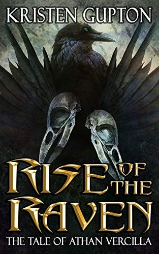 Rise of the Raven The Tale of Athan Vercilla