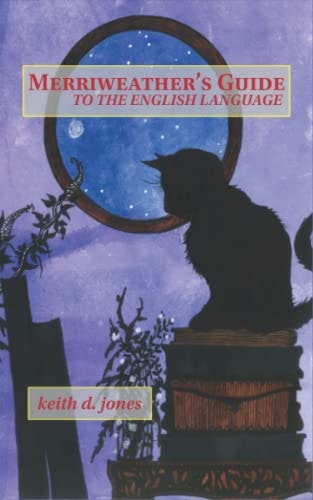 Merriweather's Guide to the English Language