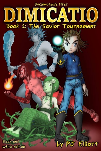 Dimicatio Book 1: The Savior Tournament