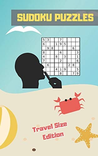 Sudoku Puzzles TRAVEL POCKET SIZE EDITION. ANSWER KEYS INCLUDED. Three Difficulty Levels: Easy, Medium and Hard. TONS of FUN. EASY-To-READ FONT SUDOKU BOOK. KIDS and ADULTS