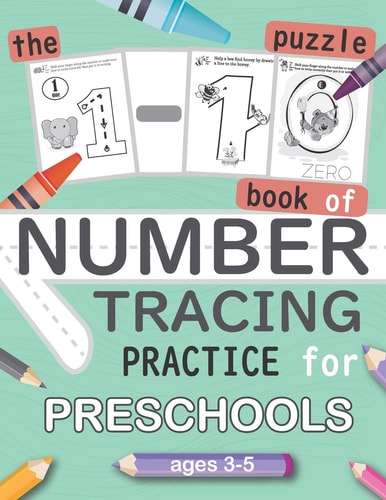 The 1-10 Puzzle Book of NUMBER TRACING Practice for Preschools Ages 3-5 Puzzle Game for Practice Number for Kids Learning Number and Fun Together