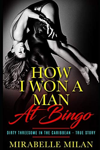 How I Won A Man At Bingo Dirty Threesome in the Caribbean