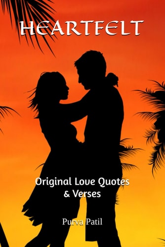 Heartfelt Original Love Quotes and Verses