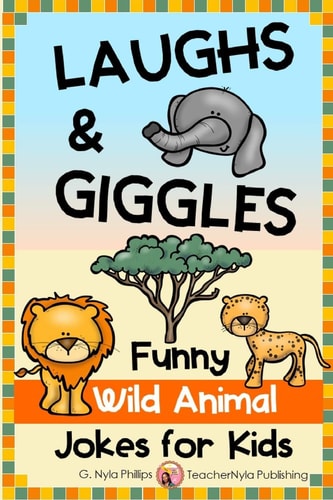 Laughs & Giggles: Funny Wild Animal Jokes for Kids (Themed Joke Books)