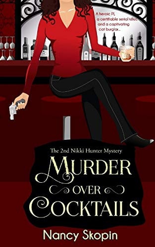 Murder Over Cocktails The 2nd Nikki Hunter Mystery
