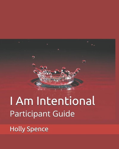 I Am Intentional Participant Guide