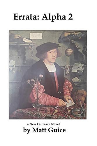 Errata Alpha 2: a New Outreach Novel