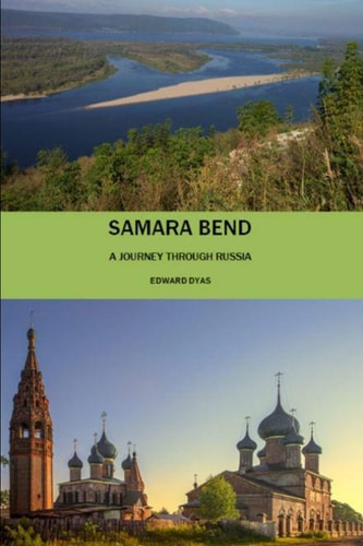 Samara Bend Travels in Russia
